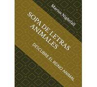 SOPA DE LETRAS ANIMALES: DESCUBRE EL REINO ANIMAL
