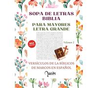 Sopa de Letras Biblia Para Mayores Letra Grande - Volumen 2: Versículos de la bíblicos de Marcos en Español - Bible Verses Word Search in Spanish Large Print