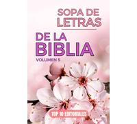 Sopa De Letras Biblia: Volumen 5 | En Español Letra Grande Para Adultos y Jovenes. Con Versículos de la Biblia y reflexiones cristianas en cada juego de palabras.