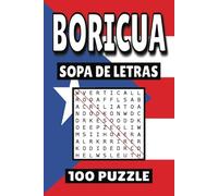 Sopa de Letras Boricua: 100 Juegos San Juan para buscar palabras, Libro de actividades rompecabezas para niños, Adultos y personas mayores, 50 paginas