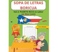 Sopa de letras Boricua: Vol 2: PUERTO RICO es sabor