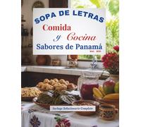 Sopa de Letras Comida y Cocina Sabores de Panamá Vol. XIII (Sopa de Letras/Spanish word Search)