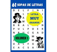 Sopa de letras con letras muy grandes: 61 sopas de letras adaptadas para personas mayores