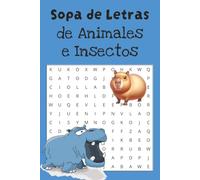 Sopa de Letras de Animales e Insectos: De la mariposa al león: vocabulario en español para todos