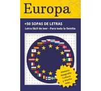 Sopa de Letras de Europa.: Más de 50 Pasatiempos sobre Cultura, Historia, Ciudades y Tradiciones Europeas. Para toda la familia. Ideal para regalos, ... libre... Tamaño 15,24 x 22,86 cm, 83 pág.