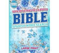 Sopa De Letras De La Biblia: 100 Versículos Inspiradores con 3 Niveles de Dificultad