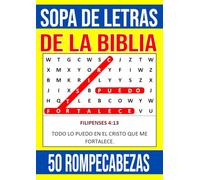 Sopa de Letras de la Biblia 50 Rompecabezas: Nuevos Rompecabezas Con Soluciones Completas - Spanish Bible Word Search With Solutions