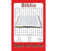 Sopa de Letras de la Biblia: 6x9: Pasatiempo sobre la Biblia, Estudios Biblico, relajarse y aliviar el estrés, y compartir los valores cristianos