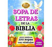 Sopa de Letras de la Biblia: Letra Grande para Adultos en Español con Versículos, Ilustraciones Únicas, más Regalo Especial. Deluxe Edition (Spanish Edition, Bible Word Search for Adults Large Print)