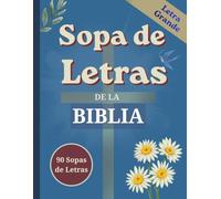 Sopa de Letras de la Biblia: Sopa de Letras en Español para Adultos | Letra Grande | Pasatiempos Bíblicos Relajantes con Soluciones | Spanish Word Search for Adults Large Print