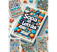 SOPA DE LETRAS DIVERTIDAS (SPANISH EDITION): Reta tu mente con emocionantes desafíos de palabras, descubre datos curiosos y explora una amplia ... letras y tambien colorea divertidos dibujos.