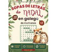 Sopa de letras do Nadal de 4 a 6 anos: Actividades para que nenos e nenas aprendan xogando. (Sopas de letras en galego)