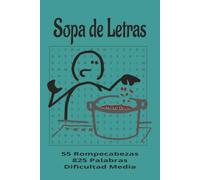 Sopa de Letras: En Español | 55 Rompecabezas | Más de 800 Palabras | Dificultad Media