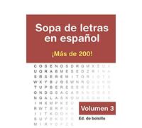 Sopa de letras en español: Más de 200 sopas | Edición de bolsillo en tamaño A5 | Soluciones descargables gratuitamente | Volumen 3 (Sopa de letras en formato A5)