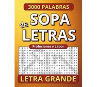 Sopa de Letras en Español para Adultos con Letra Grande: Profesiones, Oficios y Vida Laboral para Relajarse y Disfrutar (Regalos para Personas Mayores)