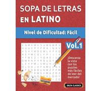 SOPA DE LETRAS EN LATINO - NIVEL DE DIFICULTAD: FÁCIL - VOL.1 - DELTA CLASSICS - ¡DESCANSA LA VISTA CON LOS PUZZLES MÁS FÁCILES DE LEER DEL MERCADO!