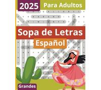 Sopa de Letras Grandes en Español para Adultos: Desafíos Divertidos con Temas Variados