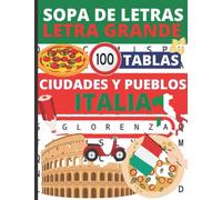 Sopa de letras Letra grande: 100 tablas para adultos sobre el tema de las ciudades y pueblos de Italia | una provincia per pagina + Soluciones ... leer bien las letras 21,59 cm x 27,94 cm (A4)