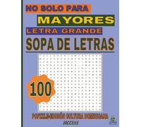 Sopa de Letras - No Solo Para Mayores, Letra Grande: Popzzle - Edición Cultura Dominicana (No Solo Para Mayores: Letra Grande - Sopa de Letras)