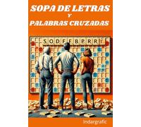 Sopa de letras para adultos: Con palabras difíciles. (Pasatiempos en Castellano)