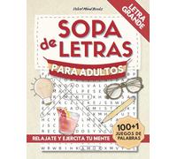 Sopa de letras para adultos: Relájate y ejercita tu mente con pasatiempos en español con letra grande - Spanish Word Search Gift Book (Large Print)