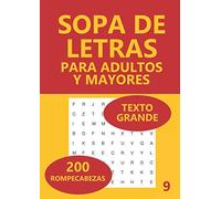 Sopa De Letras Para Adultos Y Mayores: 200 Rompecabezas: Volume 9