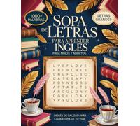 Sopa De Letras Para Aprender Inglés Para Niños Y Adultos: Pasatiempos En Inglés Para Aprender Jugando