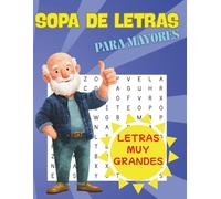 SOPA DE LETRAS PARA MAYORES: Fácil lectura con sus letras muy grande y estimulación cognitiva
