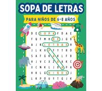 SOPA DE LETRAS para niños de 6-8 años: Pasatiempos divertidos y educativos