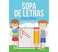 Sopa de Letras Para Niños: Puzzle letras grandes: Pasatiempos para niños Juegos Educativo Diversos Temas para Niños Para las vacaciones o el tiempo libre idea del regalo
