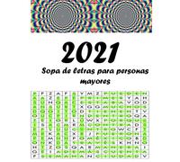 Sopa de letras para personas mayores: Letra grande para mayores o con problemas de visión-,anteojos médicos