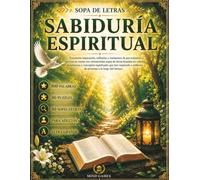Sopa de Letras Sabiduria Espiritual Letra Grande: Descubre 800 Palabras llenas de Conocimiento, Reflexion y Relajacion pata Todas las Edades (Mind Games)
