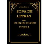 Sopa de Letras. Tierra: Sopa de letras de La Tierra con Diccionario. Diviértete y aprende con nuestras sopas de Letras con Diccionario
