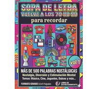sopa de letras vuel a los 70 80 90: pasatiempo nostalgicos de losaños 70 80 90