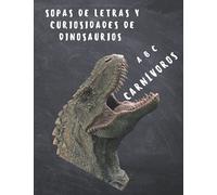 Sopa de letras y curiosidades de dinosaurios: Sopa de letras de letras grandes y curiosidades de dinosaurios calidad papel crema actividades para todos de dinosaurios