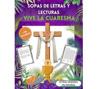 Sopa de Letras y Lecturas "Vive La Cuaresma": Letras Grandes en Español