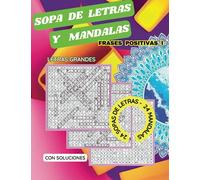SOPA DE LETRAS Y MANDALAS: FRASES POSITIVAS 1