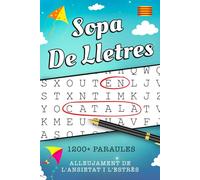 Sopa de Lletres en Català Alleujament de l'Ansietat i l'Estrès: Passatemps Per Adults i Gent Gran