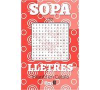 Sopa de lletres infantil en Català: Tercer volum passatemps per a nens i nenes. Vol nº 3