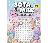 Sopa de Lletres Infantils en Català per a Nens de 6 a 8 Anys: 5 Passatemps Temàtics sobre l'Oceà amb Il·lustracions per Pintar | Jocs Educatius sense Pantalles (Activitats en Català per a Nens)