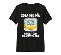 Sopa del Día - Whisky con Picatostes H20 - Humor del Whisky Camiseta Premium