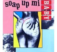 Sopa Up Mi Baby - Sopa Up Mi Baby [Vinilo]