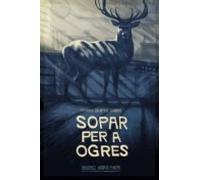 Sopar Per A Ogres