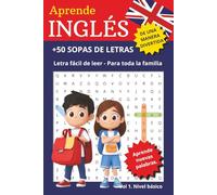 Sopas de letras, Aprende Ingles.: Más de 50 Pasatiempos sobre Cultura, Historia, Ciudades y Tradiciones Españolas. Para toda la familia. Ideal para ... cm, 83 pág. (Sopas de letras, pasatiempos.)