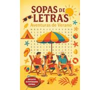 Sopas de letras Aventuras de Verano: ¡Amplía tu vocabulario mientras te relajas resolviendo nuestras sopas de letras!