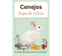 Sopas de Letras - Conejos - Relajante: Busca palabras en español para relajarse mientras aprende y alivia el estrés | Word Search for kids and adults