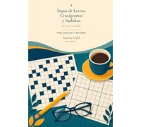 Sopas de Letras, Crucigramas y Sudokus en Letra Grande para Adultos y Mayores