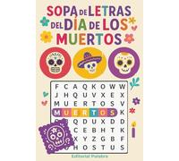 Sopas de letras del Día de los Muertos: 50 juegos de palabras con citas, curiosidades y mucha cultura mexicana