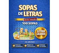 Sopas de Letras. Edición Naturaleza y animales: Descubre 100 sopas de letras temáticas | Naturaleza y animales | Letra grande