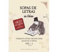Sopas de Letras en Chino: Sopas de Letras en Chino Formato Letra Grande para Adultos y Niños | 800+ Palabras con Soluciones | Tapa Blanda | Recuerda ... Natural | Para principiantes y Avanzados